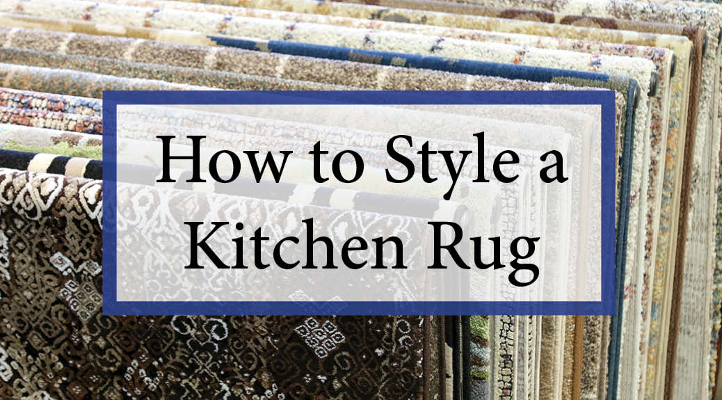 Everything You Need to Know About Having a Rug in Your Kitchen